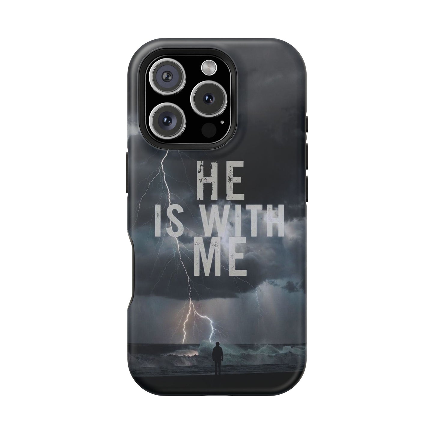 He Is With Me- Magnetic Phone Case