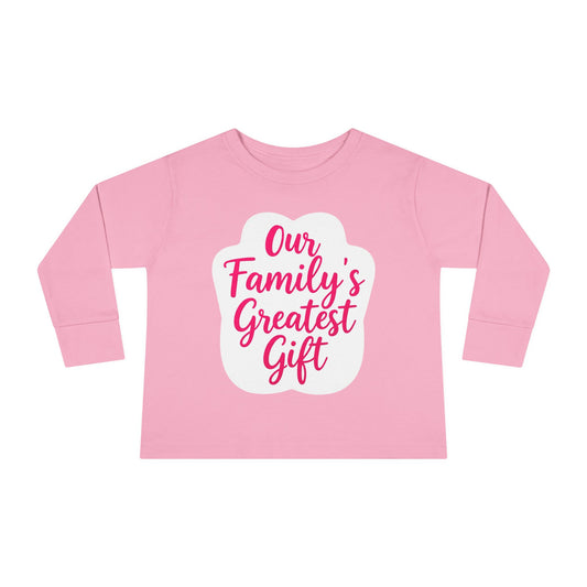 Toddler Long Sleeve Tee - 'Our Family's Greatest Gift', Cute Baby Shirt, Toddler Gift, Birthday Outfit, Baby Shower Apparel