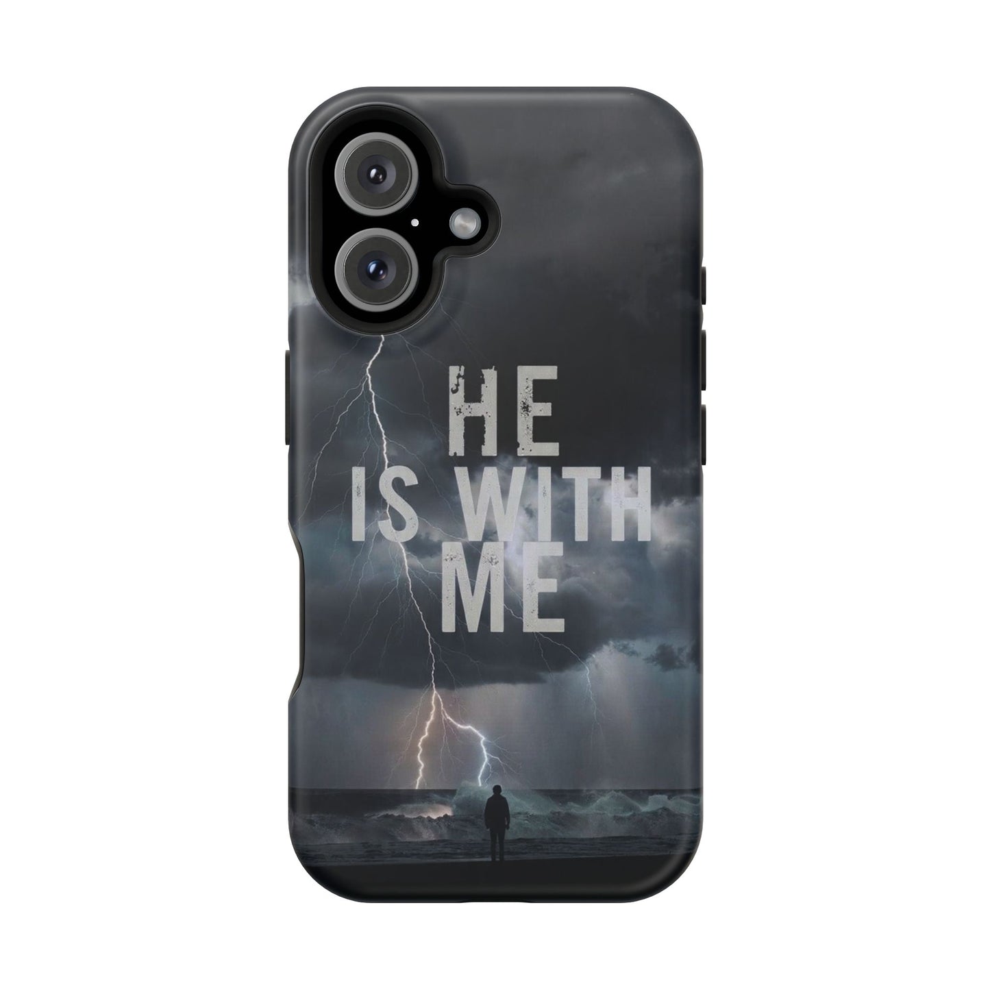 He Is With Me- Magnetic Phone Case