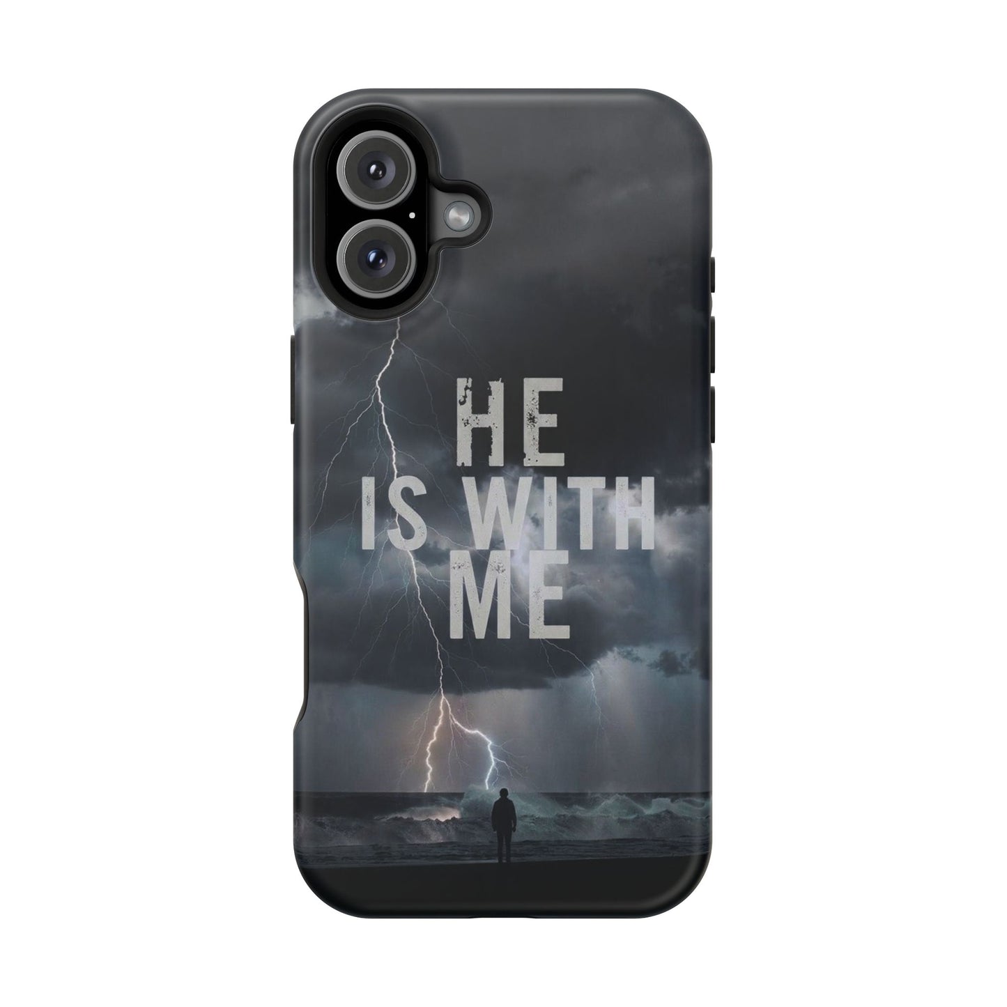 He Is With Me- Magnetic Phone Case