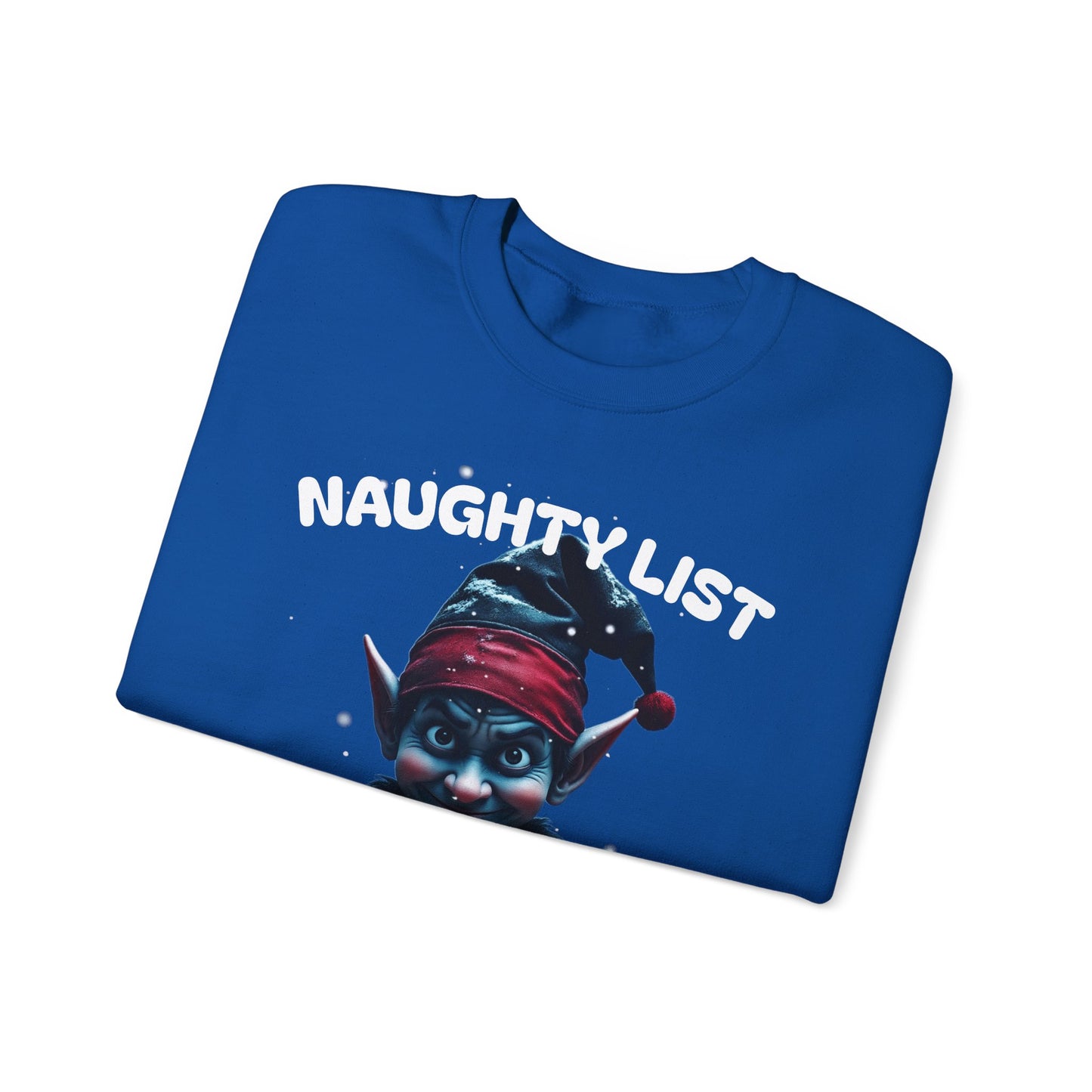Naughty List Manager Sweatshirt