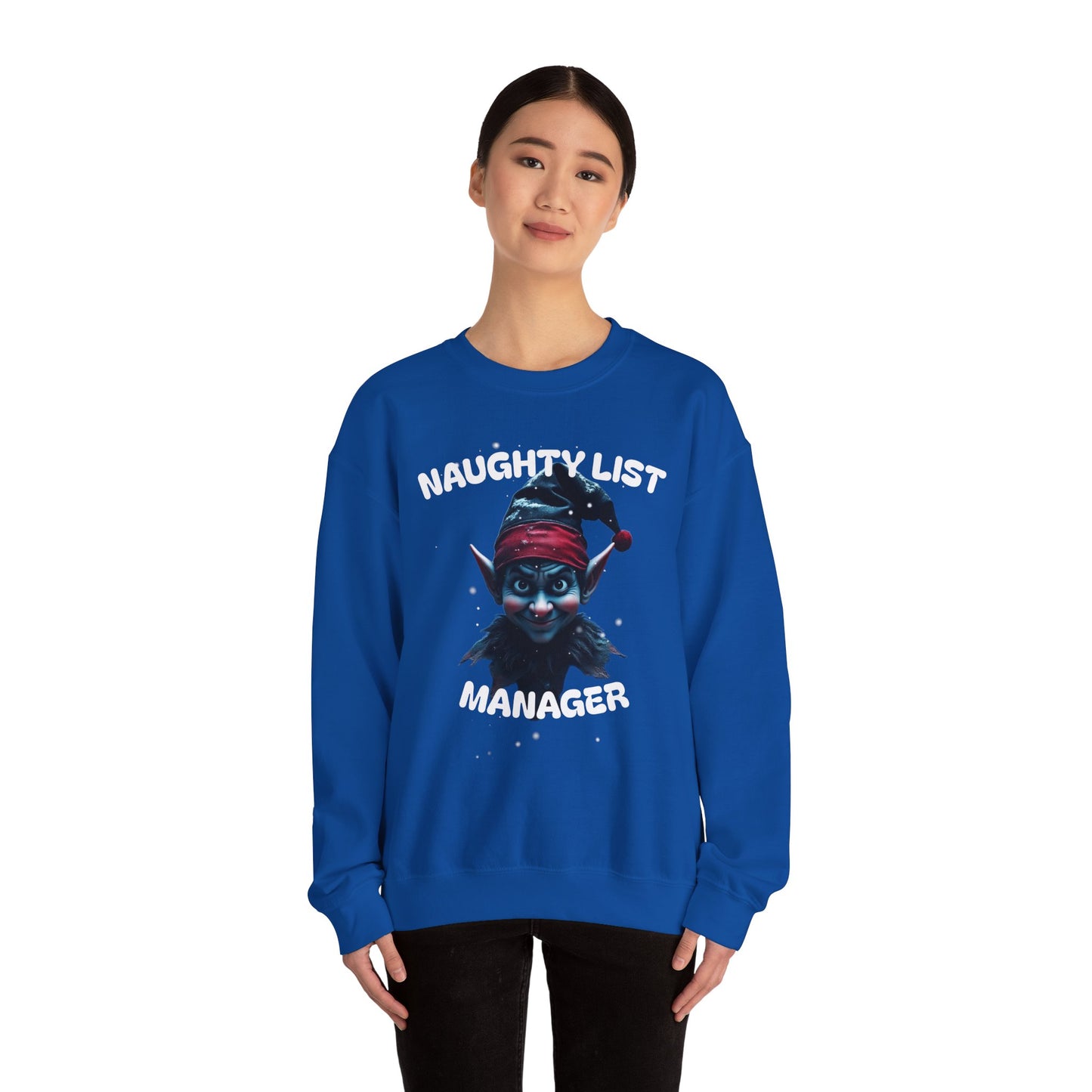 Naughty List Manager Sweatshirt