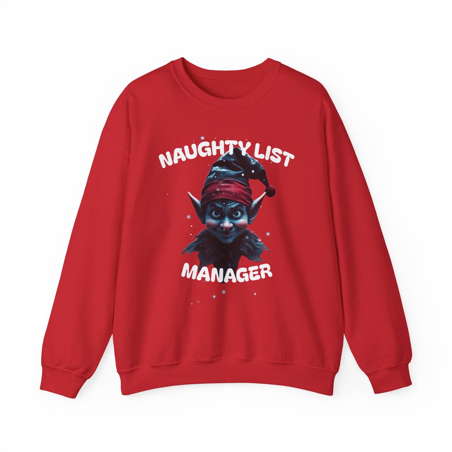 Naughty List Manager Sweatshirt